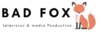 Bad Fox Media